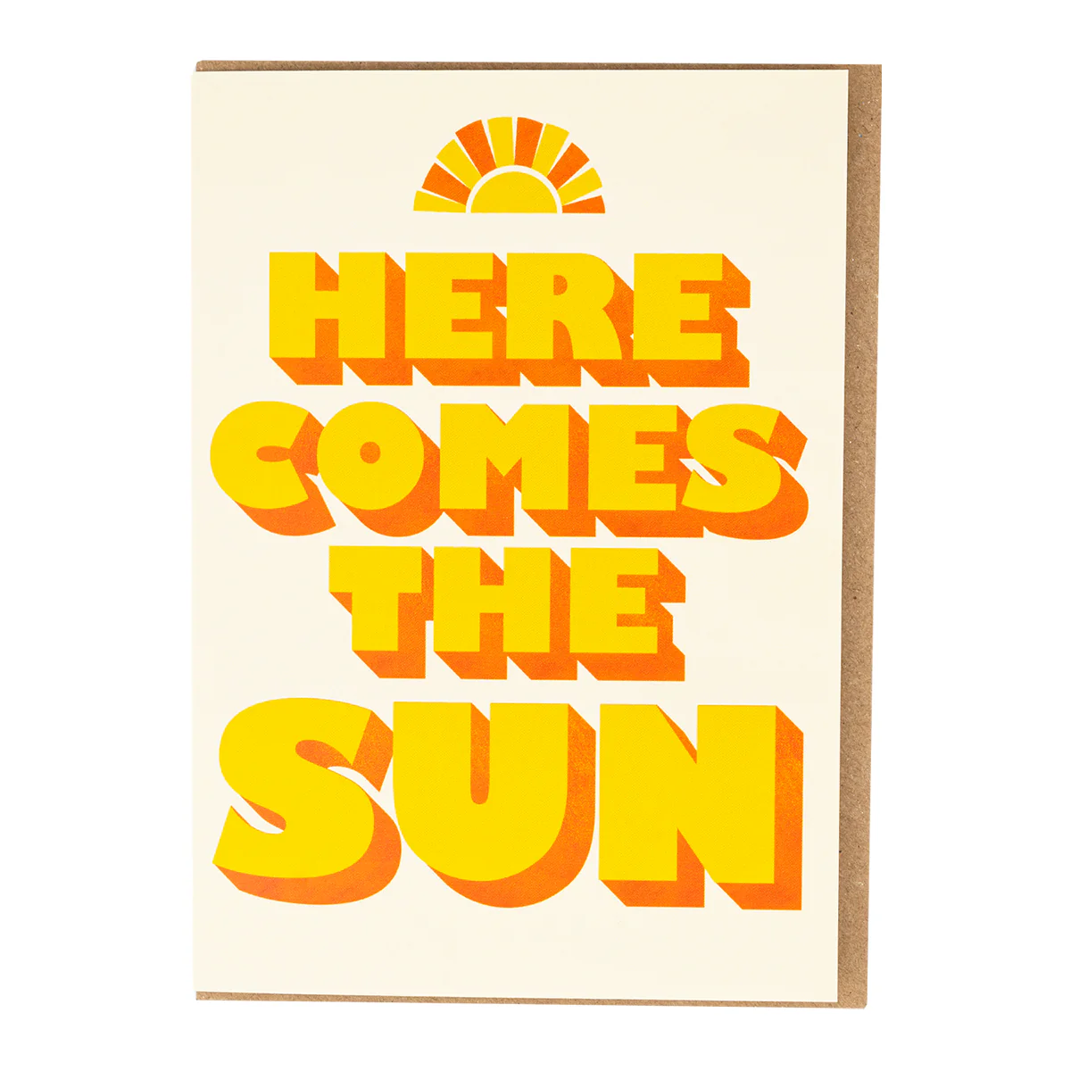 Here Comes The Sun Card