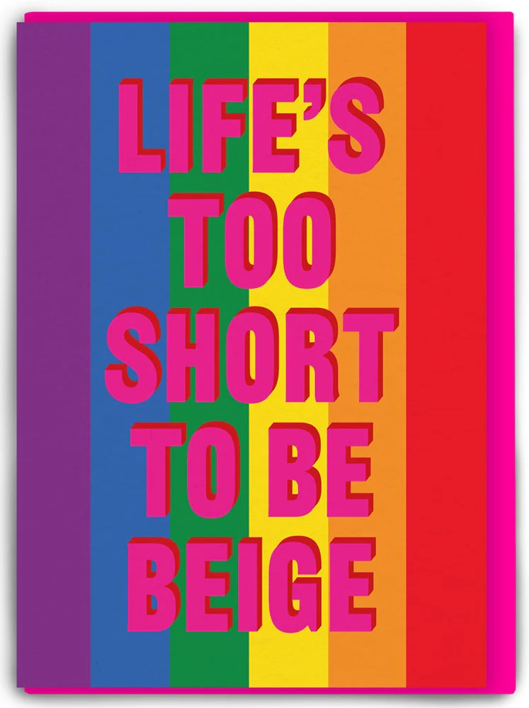 Real Hackney Dave Card – Life's Too Short to Be Beige