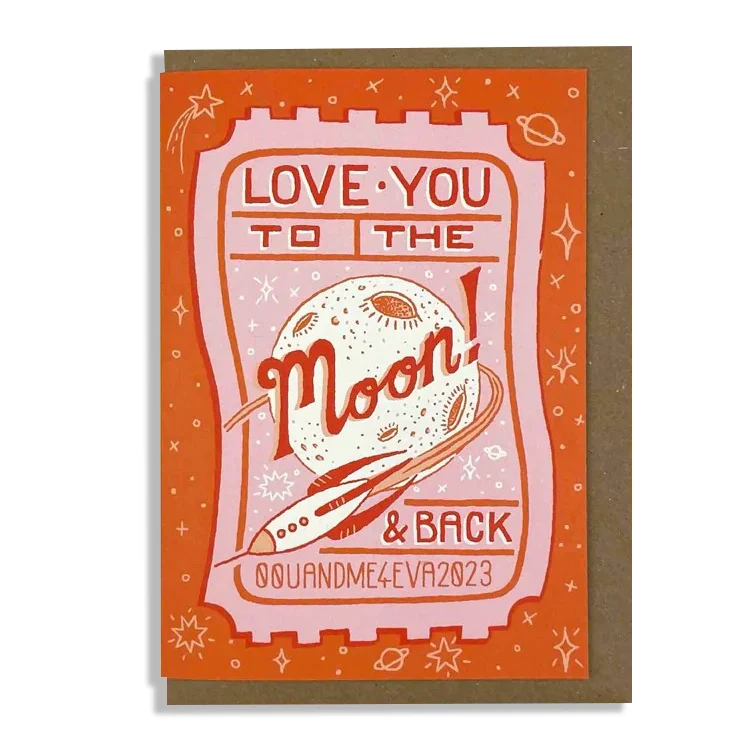 Love You To The Moon & Back Ticket Card