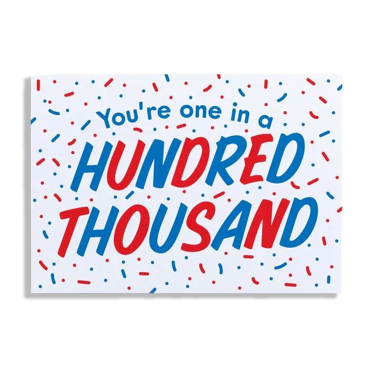 One in A Hundred Thousand Greeting Card