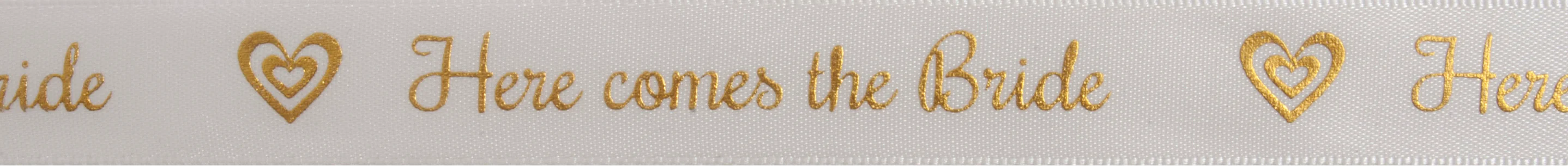 Satin - Here Comes The Bride - Gold - 5m x 15mm
