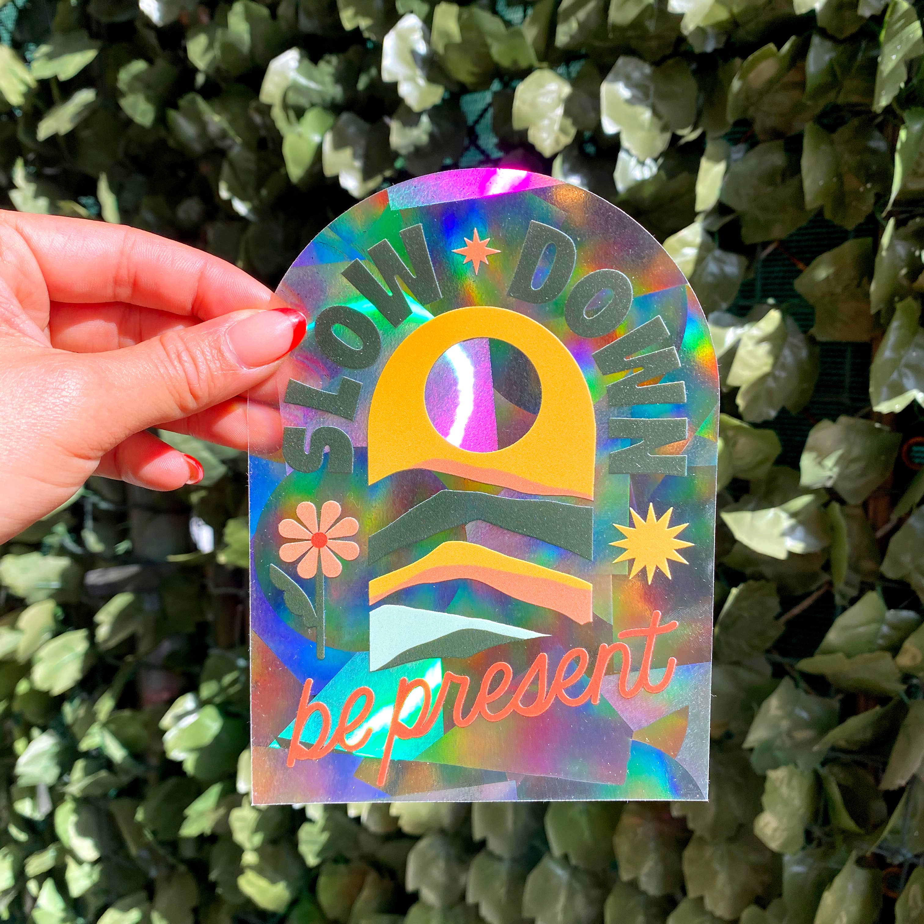 Slow Down Be Present Suncatcher - Image 3
