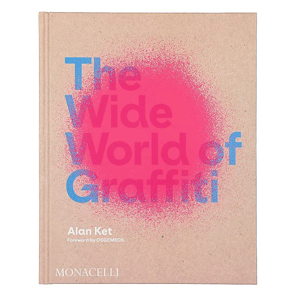 The Wide World Of Graffiti