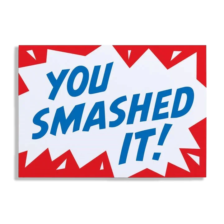 You Smashed It! Greeting Card